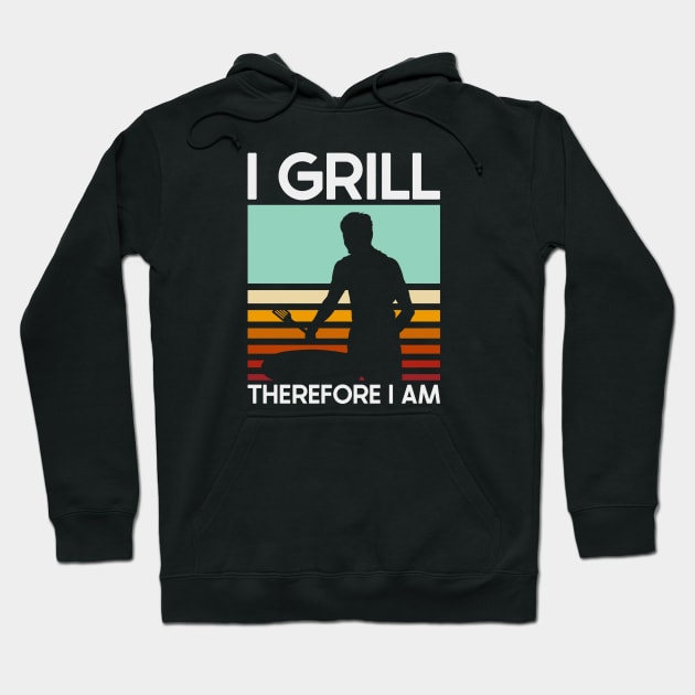 Grill Therefore I Am Hoodie by nickbeta